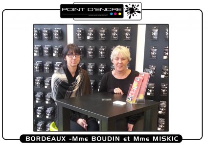 Mme Boudin et Mme Miskic franchisées Point d'Encre Bordeaux