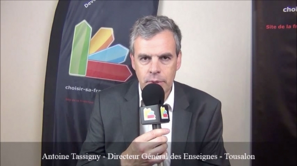 Interview d'Antoine Tassigny - Directeur Général des Enseignes de la franchise Tousalon