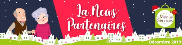 Franchise Les Menus Services : la news' partenaires - décembre 2019