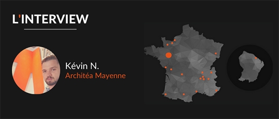 Interview de Kévin, franchisé de l’Atelier Architéa Mayenne 
